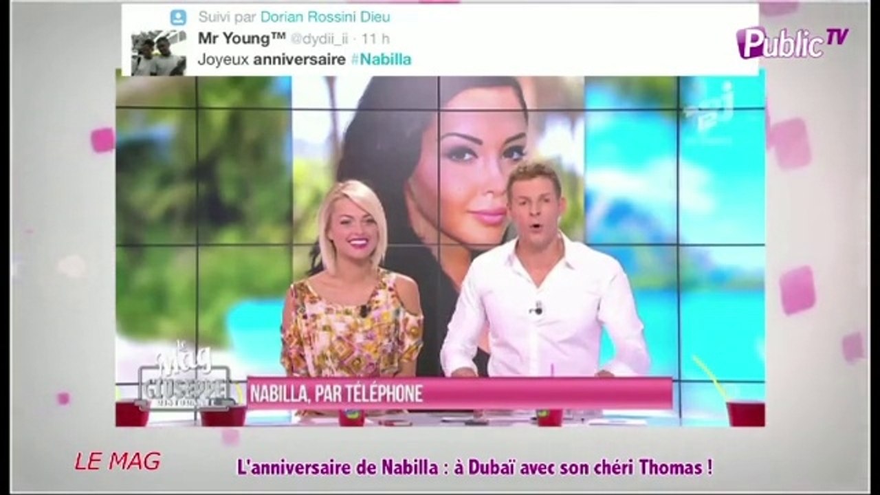 Public Zap : Thomas offre un voyage Dubaï à Nabilla pour son anniversaire ! In ou out ?