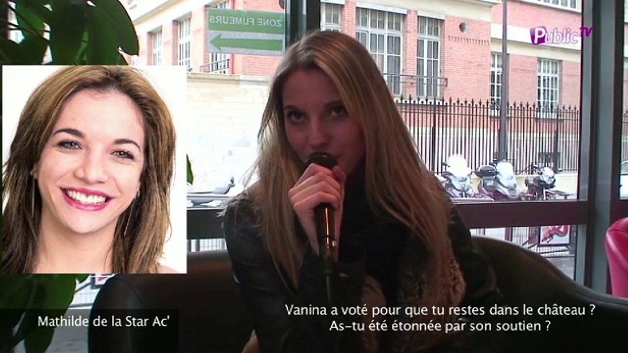 Exclu vidéo : Mathilde de la Star Ac' : "Oui je suis surprise d'être partie de la Star Ac', ça n'aurait pas du être moi !"