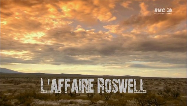 Les Enigmes De L'Histoire - L'Affaire Roswell