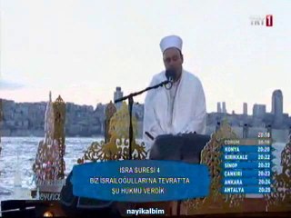 İbrahim Tevetlioğlu İsra suresi Ramazan 2014