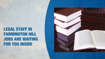 Legal Staff Jobs in Farmington Hills