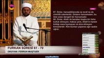 Ferruh Muştuer Furkan suresi Ramazan 2014