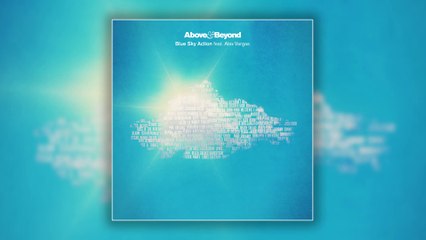 Above & Beyond feat. Alex Vargas - Blue Sky Action (Cover Art)