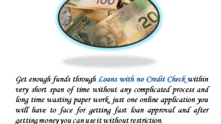 Short Term Cash Loans Easily and Obtain Finance within Time Up To C$1000