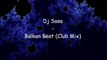 Dj Sasa - Balkan Beat (Club Mix)