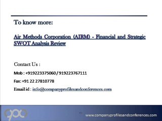 Air Methods Corporation - Financial and Strategic SWOT An