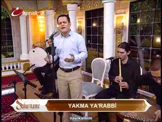 Yakma Ya Rab Davut Aktepe Ramazan 2014