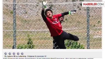 Trabzonspor'un Genç Kalecisi Mert Danışmaz Beyin Kanaması Geçirdi