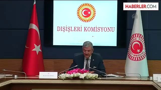 TBMM Dışişleri Komisyonu, saldırıları kınayan bir bildiri yayınladı -