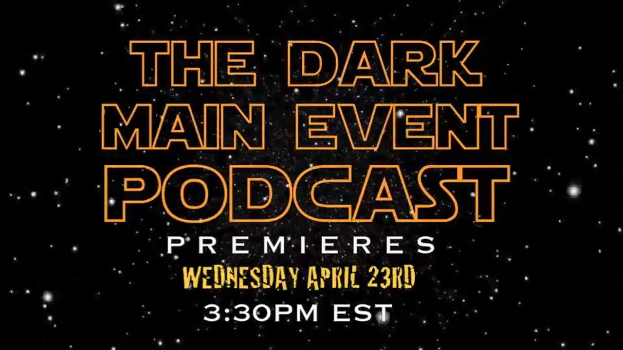 Kayfabe Corner Promo: The Dark Main Event Podcast 1 Year Hiatus Return Promo