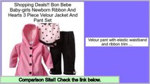 Deal Of The Day Bon Bebe Baby-girls Newborn Ribbon And Hearts 3 Piece Velour Jacket And Pant Set