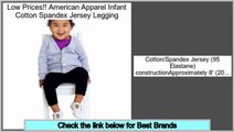 Package Deals American Apparel Infant Cotton Spandex Jersey Legging