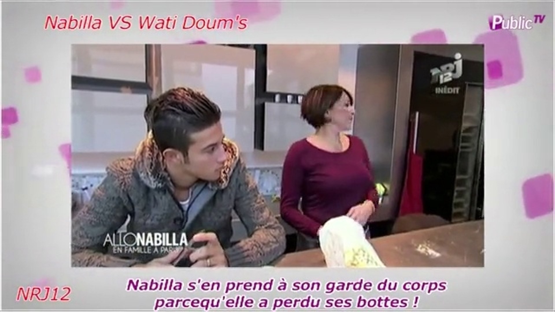 Garde Du Corps De Nabilla Exclu Vidéo : Nabilla VS Wati Doum's : Elle s'en prend à son garde du corps  parce qu'elle a perdu ses bottes ! - Vidéo Dailymotion