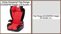 Preise vergleichen Peg Perego A2V230DP49 Viaggio 2/3 Surefix; rot