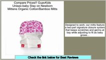 Big Deal GuavKids Unisex-baby Stay on Newborn Mittens Organic Cotton/Bamboo Mitts