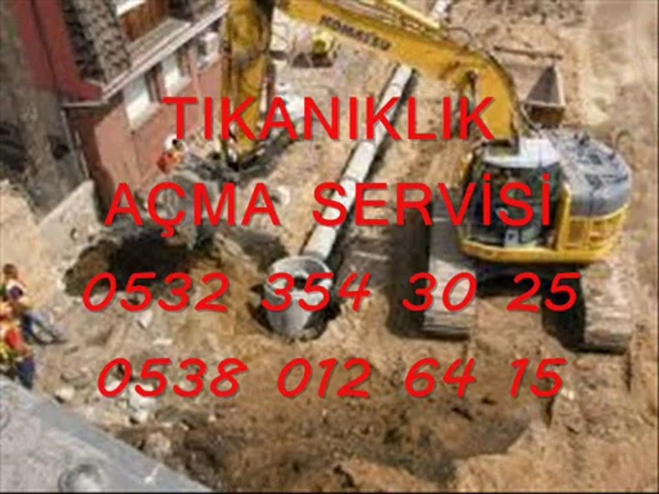 ADALAR TIKALI WC AÇMA USTASI 0532 354 30 25 -0538 012 64 15 TIKANIKLIK AÇMA USTASI