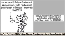 besserer Preis Babyaufkleber mit Wunschtext - viele Farben und Schriftarten wählbar - Motiv Nr. 10020028