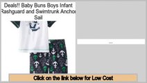 Best Brands Baby Buns Boys Infant Rashguard and Swimtrunk Anchor Sail