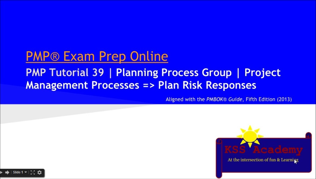 PMP® Exam Prep Online, PMP Tutorial 39 | Planning Process Group | Plan Risk Responses | Strategies for Negative Risks or Threats: Avoid, Mitigate, Transfer, Accept | Strategies for Positive Risks or Opportunities: Exploit, Enhance, Share, Accept