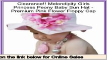 Consumer Reports Melondipity Girls Princess Peony Baby Sun Hat - Premium Pink Flower Floppy Cap