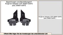 Bewertungen und Beurteilungen Römer Adapter für BABY-SAFE plus; BABY-SAFE