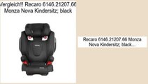 Deal Of The Day Recaro 6146.21207.66 Monza Nova Kindersitz; black