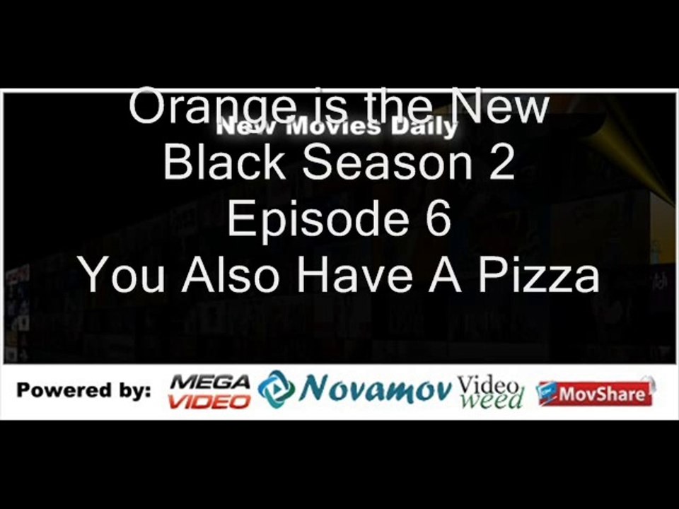 Orange is the New Black Season 2 Episode 6 – You Also Have A Pizza