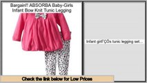 Best Value ABSORBA Baby-Girls Infant Bow Knit Tunic Legging
