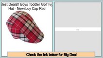 Find Cheap Boys Toddler Golf Ivy Hat - Newsboy Cap Red
