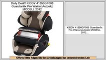 Am besten bewertet KIDDY 41550GF088 Guardianfix Pro Walnut Autositz MODELL 2012