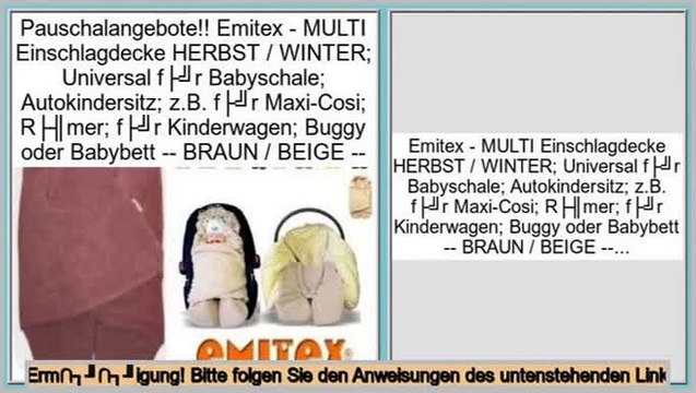 Sparen Preis Emitex - MULTI Einschlagdecke HERBST / WINTER; Universal für Babyschale; Autokindersitz; z.B. für Maxi-Cosi; Römer; für Kinderwagen; Buggy oder Babybett BRAUN / BEIGE