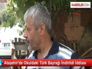 Ataşehir'de Okuldaki Türk Bayrağını İndirdiler