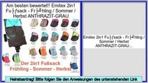 Consumer Reports Emitex 2in1 Fußsack - Frühling / Sommer / Herbst ANTHRAZIT-GRAU