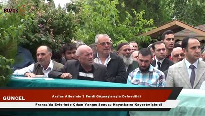 FRANSADA HAYATINI KAYBEDEN AİLE YOZGAT'TA TOPRAĞA VERİLDİ