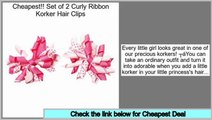 Buy Reviews Set of 2 Curly Ribbon Korker Hair Clips