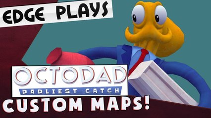 SUPER OCTODAD 64 :: Octodad Dadliest Catch Custom Maps w/ Facecam!