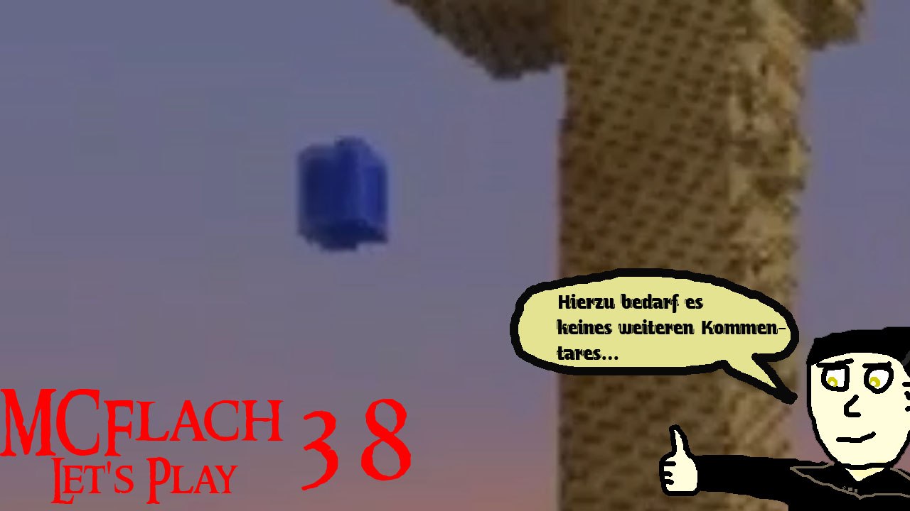 MCFlach Let's Play 38: Kamikaze-Schleim