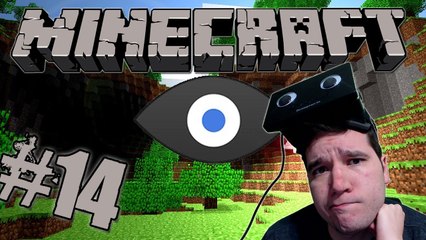 Minecraft: Oculus Rift - Part 14: BAAACKKKK!