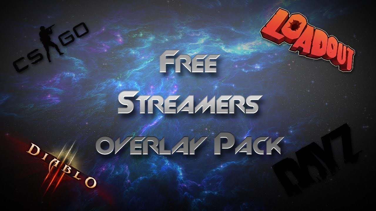 Streamer Pack 1 for CSGO , Diablo 3 , Dayz and Loadout  (Download in Description)