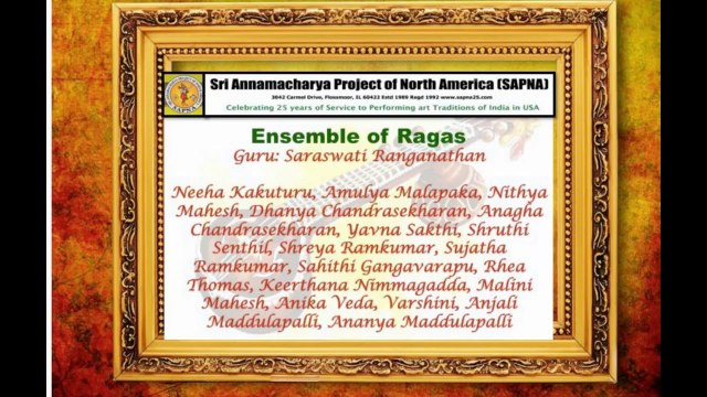 SAPNA: EKAAHAM: 24 HOURS OF VEENA VAADHANAM: SARASWATHI RANGANATHAN'S ENSEMBLE OF RAGAS : PART 4 of 4
