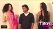 Kangna Ranaut-Vikas Bahl-Lisa Haydon Exclusive On Queen Part 3