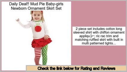 Comparison Shopping Mud Pie Baby-girls Newborn Ornament Skirt Set