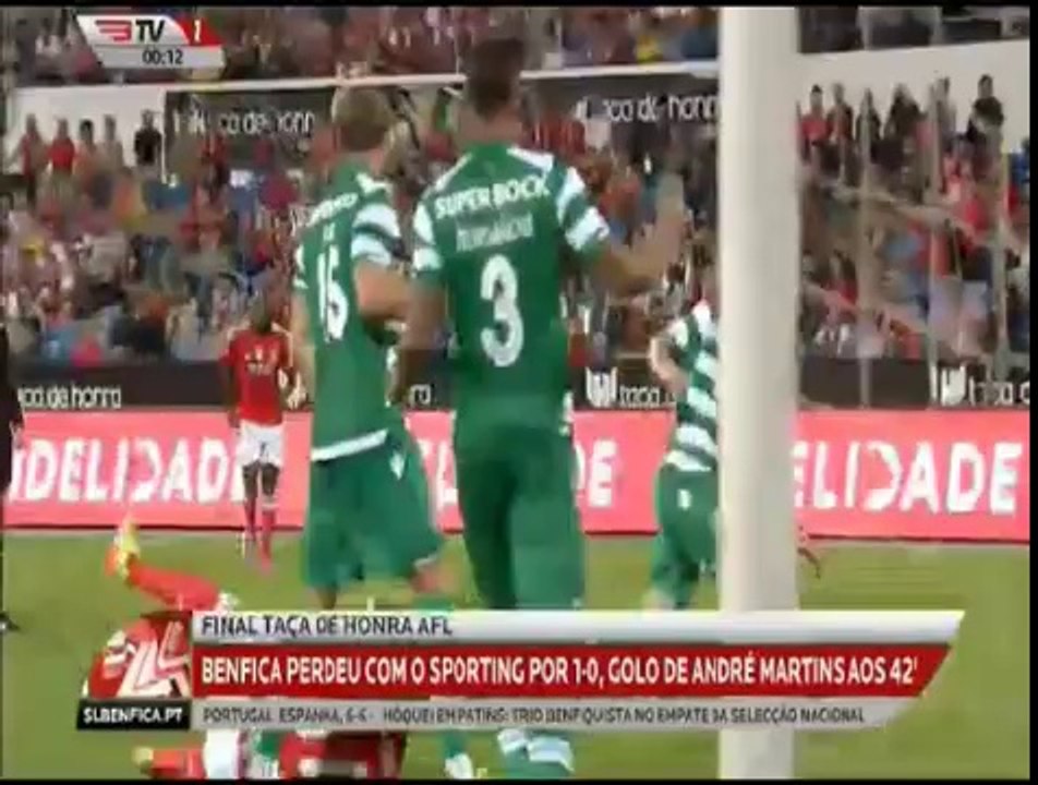 Final da Taça de Honra 2014- Benfica 0-1 Sporting