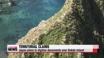 Japan seeks to digitize documents over Dokdo island Japanese media