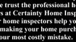 Home Inspectors Louisville KY | Certainty Home Inspections