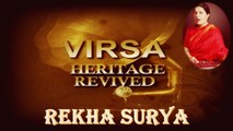 Virsa Heritage Revived presents 'Rekha Surya'