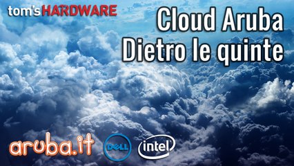 Cloud Aruba - Dietro le Quinte