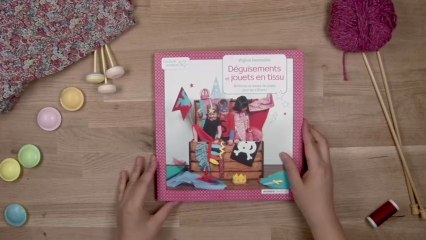 Livre : déguisements et jouets en tissu