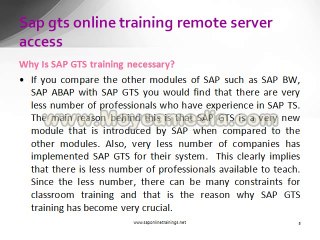 sap gts online training remote server access