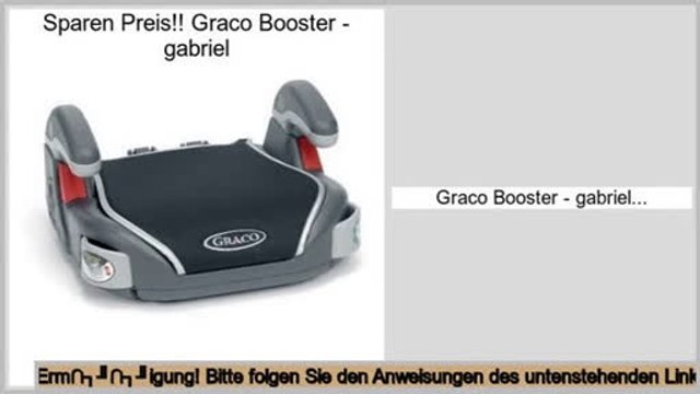 Niedrige Preise Graco Booster - gabriel